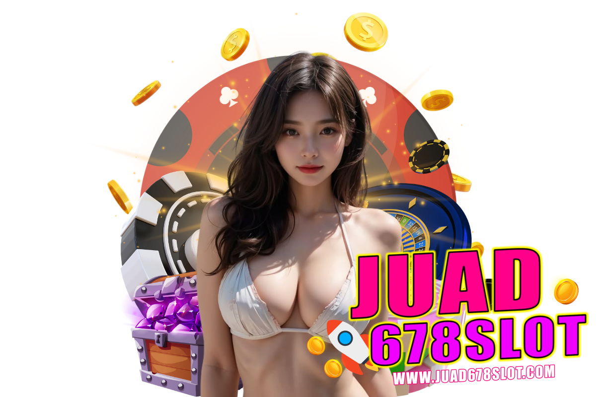 juad678 slot สล็อต